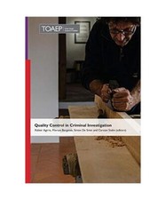 Quality Control in Criminal Investigation