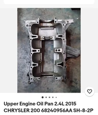 OEM Upper Engine Oil Pan for 2.4L Chrysler 200 –  With D Dam NEW Gaskets & Seals