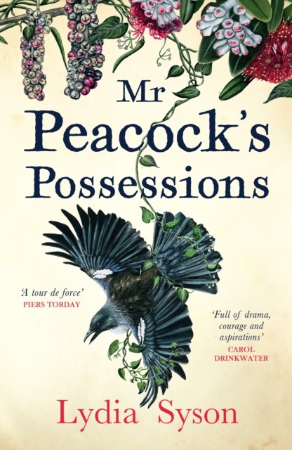 Mr Peacock's Possessions: THE TIMES Book of the Year by Lydia Syson HARDBACK