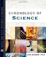 Chronology of Science Hardcover Lisa Rezende