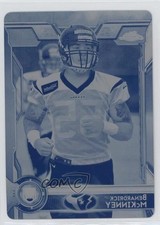 2015 Topps Chrome Rookies Printing Plate Cyan 1/1 Benardrick McKinney #132 v7j