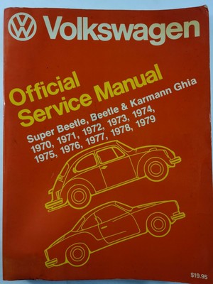 VOLKSWAGEN 1979 OFFICIAL SERVICE MANUAL SUPER BEETLE, BEETLE & KARMANN