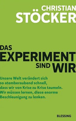 Das Experiment sind wir