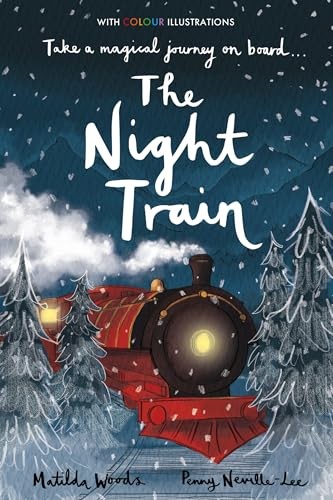 The Night Train by Matilda Woods, Penny Neville-Lee - 9781788952248 - Image 6