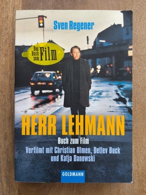 Das Buch zum Film: ''Herr Lehmann'' von Sven Regener