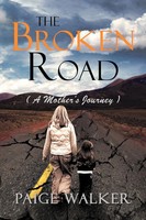 Paige Walker | The Broken Road | Taschenbuch | Englisch (2012) | Xlibris