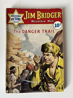 Pearson Western Picture Library # 14 Jim Bridger - The Danger Trail
