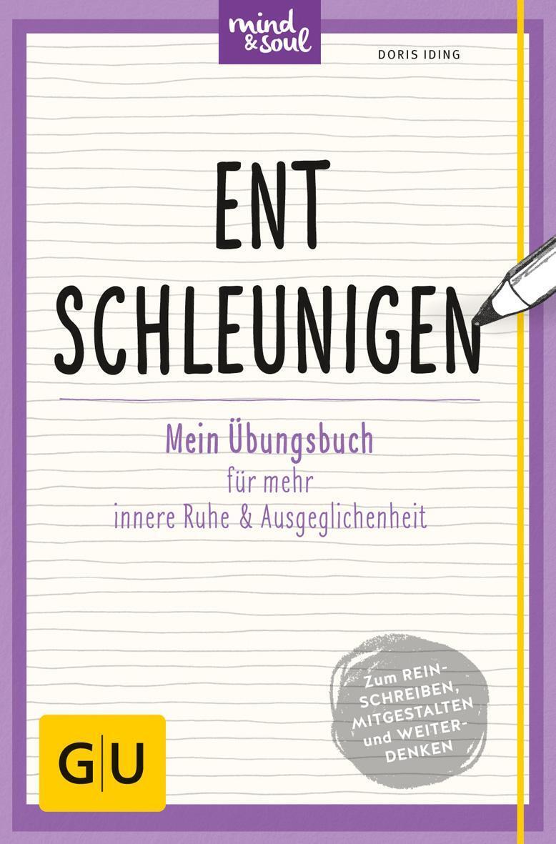 Thumbnail - Entschleunigen Mein Übungsbuch Für Mehr Innere Ruhe Und