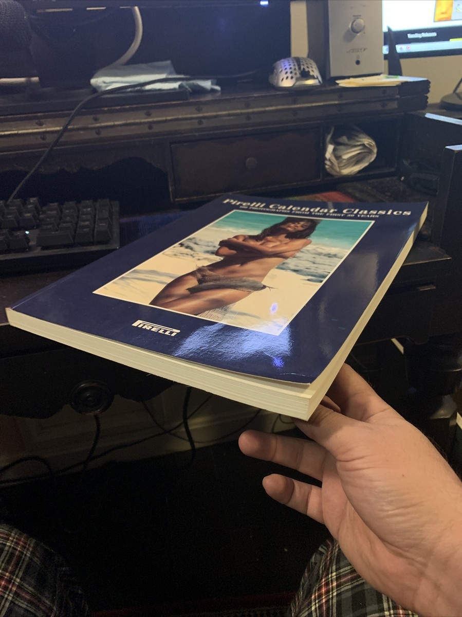pirelli calendar classicis 写真集 Pirelli Calendar Classics 100 Photographs From The 1st 30