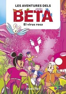 Les aventures dels Beta 1. El virus rosa von Lola P. | Buch | Zustand sehr gut