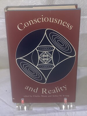 CONSCIOUSNESS AND REALITY: The Human Pivot Point by Muses & Young