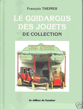 GSBÜ "LE GIUDARGUS DES JOUETS DE COLLECTION" NOWY/NEW/NOWY !