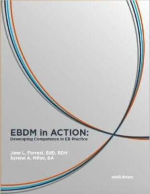 EBDM in ACTION: Developing Competence in EB Practice - Spiral-bound - GOOD