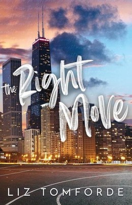 The Right Move (Windy City) Liz Tomforde