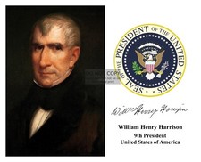 PRESIDENT WILLIAM HENRY HARRISON PRESIDENTIAL SEAL AUTOGRAPHED 8X10 PHOTOGRAPH