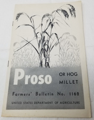 Proso Hog Millet 1937 Farmers' Bulletin Booklet 1162 USDA Photos Charts
