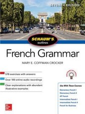 Schaums Outline of French Grammar, Seventh Ed...