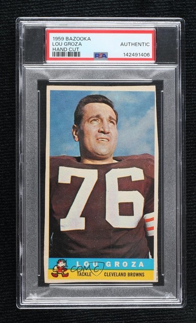1959 Bazooka Lou Groza PSA Authentic HOF