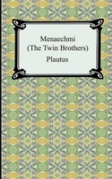Plautus | Menaechmi; Or, The Twin-Brothers | Taschenbuch | Englisch (2007)