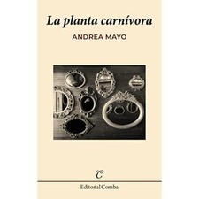 La planta carn�vora - Spanish Language Paperback NEW Andrea Mayo 2022