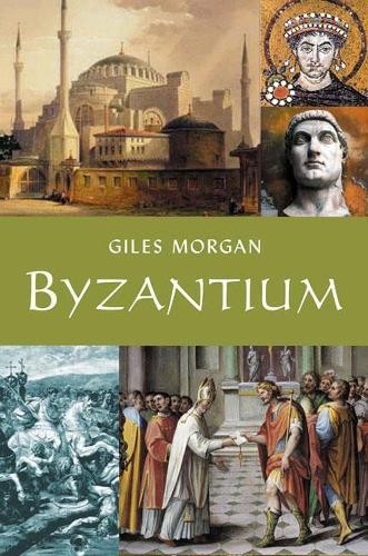 Byzantium by Giles Morgan - 9781843445951