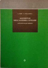 Algoritmi dell'algebra lineare : appunti dalle lezioni – L. Gori - G. Pesamosca