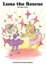 Luna the Rescue by Trish Perrin (English) Paperback Book