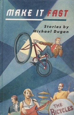 Michael Dugan MAKE IT FAST 1st Ed. HC Book
