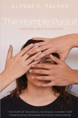 Alyssa E. Palmer | The Humble Pursuit | Taschenbuch | Englisch (2020)