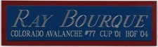 RAY BOURQUE COLORADO AVALANCHE NAMEPLATE FOR AUTOGRAPHED  Signed HOCKEY JERSEY