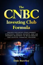 Ernie Braveboy The CNBC Investing Club Formula (Paperback)