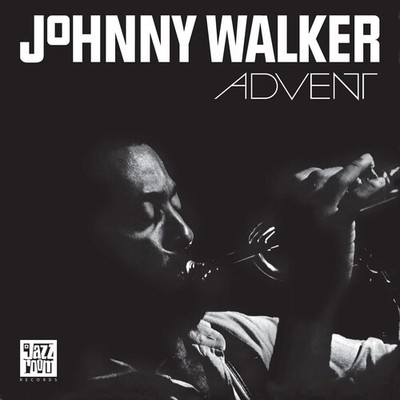 Johnny Walker - Advent [New Vinyl LP]