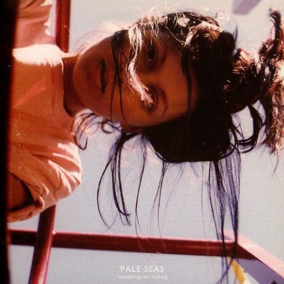 Pale Seas - Something Or Nothing (Vinyl LP - 2012 - Original)