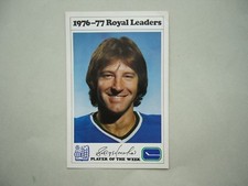 1976/77 ROYAL BANK LEADERS VANCOUVER CANUCKS NHL HOCKEY PHOTO GARRY MONAHAN NICE
