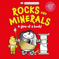 Image of Basher Science: Rocks and Minerals : a Gem of a Book - NEW Dan Green 2025