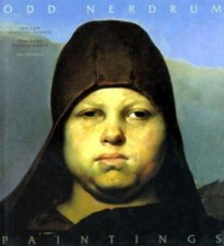 Odd Nerdrum: Paintings, Nerdrum, Odd, Hansen,...
