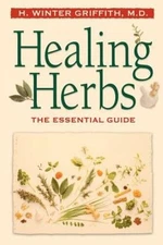 Healing Herbs: The Essential Guide - Paperback - VERY GOOD