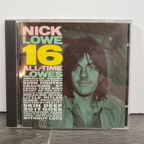 NICK LOWE 16 ALL-TIME LOWES 1985 DEMON CD U.K. IMPORT FIENDCD20 NO UPC CODE
