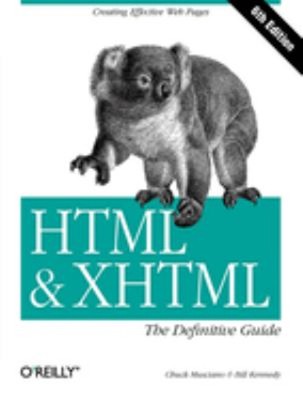 Html Und Xhtml : The Definitive Guide Perfekt Chuck, Kennedy, Bill
