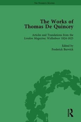 The Works of Thomas De Quincey, Part I Vol 4 - 9781138764859