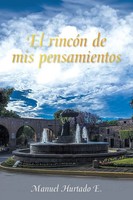 Manuel Hurtado E. | El RincóN De Mis Pensamientos | Taschenbuch | Spanisch