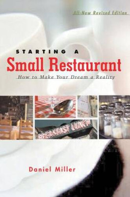 Starting a Small Restaurant - Revised Edition: How to Make Your Dre - VERY GOOD