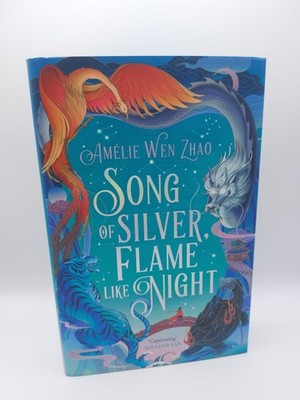  Signed Song of Silver Flame Like Night  Amelie Wen Zhao Illumicrate Sprayed Edg