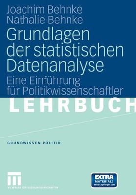 Grundlagen Der Statistischen Datenanalyse: Eine Einf?Hrung F...