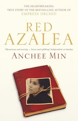 Red Azalea by Min, Anchee 0747596034 FREE Shipping