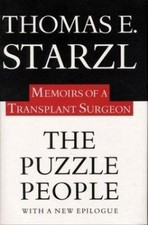 The Puzzle People: Memoirs Of A Transplant Su... 9780822958369 by Starzl, Thomas