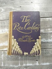 1927 Antique Novel "The Ritz Carltons by Fillmore Hyde" Illustrated