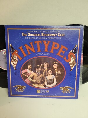 Tintypes Original Broadway Cast Soundtrack LP, DRG Records, 1981, S2L 5196