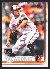 Jimmy Yacabonis Baltimore Orioles 2019 Topps 150th Anniversary #575