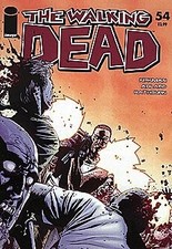 WALKING DEAD (2003 SERIES) #54 By Image Comics **BRAND NEW**